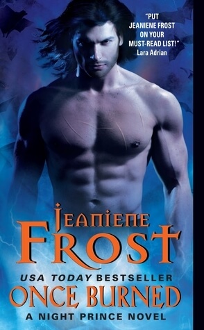 Once Burned by Jeaniene Frost – A thrilling paranormal romance where a woman faces love and danger while entangled with a vampire.