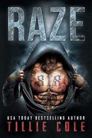 Cover of Raze by Tillie Cole, a gritty dark romance about revenge, redemption, and the healing power of love.