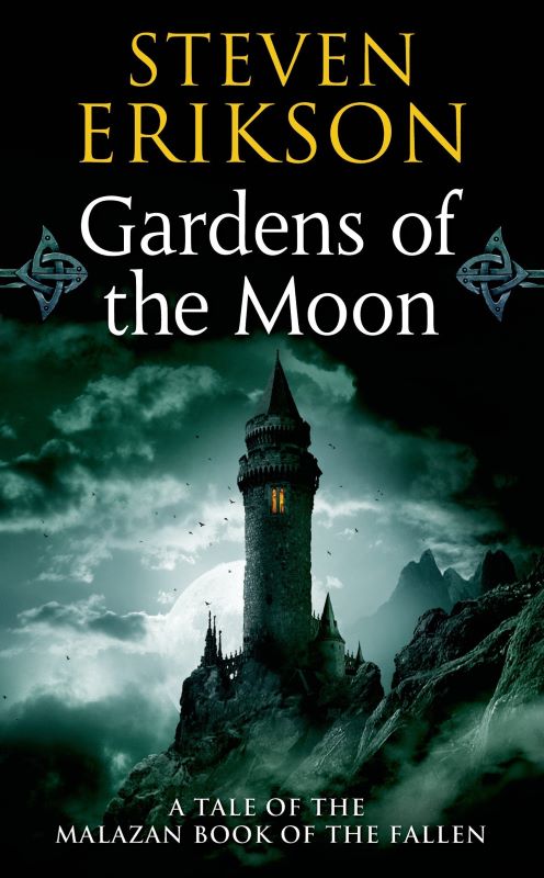 Cover of Gardens of the Moon a sprawling fantasy epic filled with ancient magic gods and political intrigue in a vast world