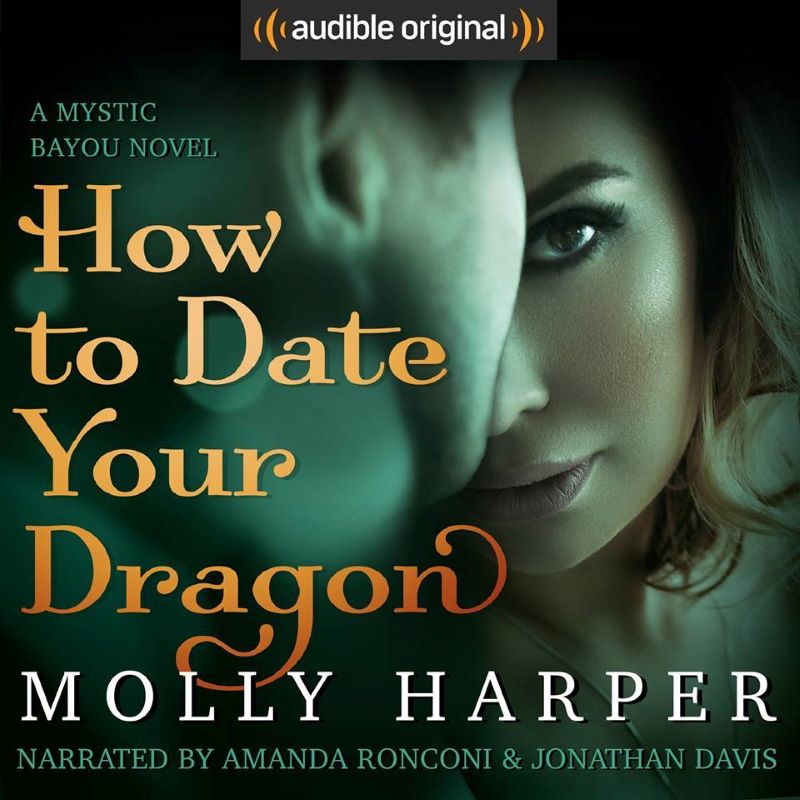 How to Date Your Dragon by Molly Harper – A humorous and heartwarming romance about a dragon shifter and a human woman navigating love and magic.