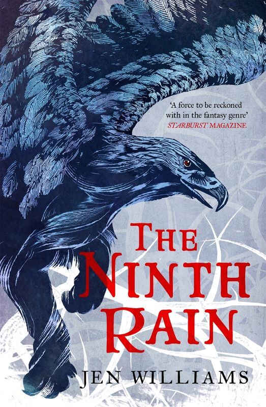 Cover of The Ninth Rain set in a world shaped by ancient battles between humans and mystical beings where three unlikely heroes rise