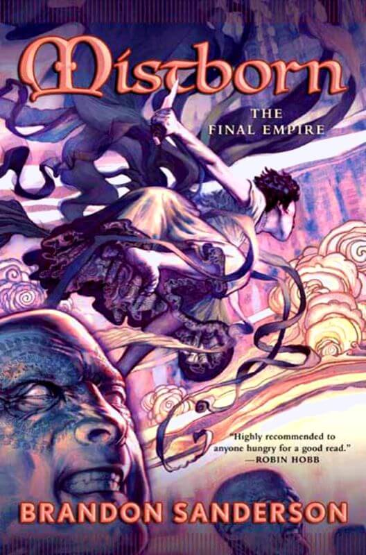 Cover of Mistborn The Final Empire set in a world ruled by a tyrant where rebels use forbidden magic to challenge the immortal lord